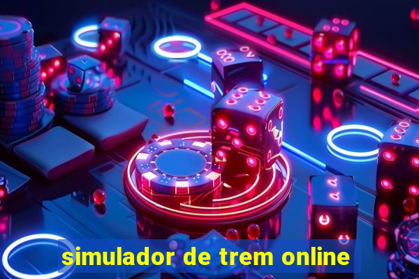 simulador de trem online